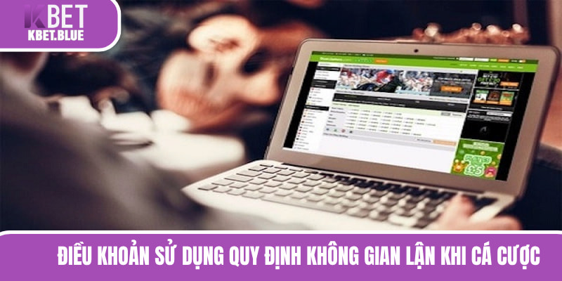 Hội viên không gian lận khi tham gia cá cược