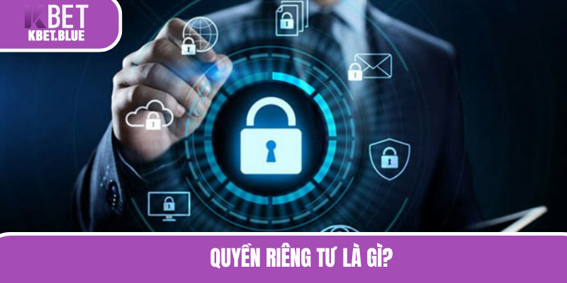 Quyền riêng tư được cập nhật quan trọng