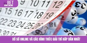 Xổ Số Online Và Các Hình Thức Giải Trí Hấp Dẫn Nhất